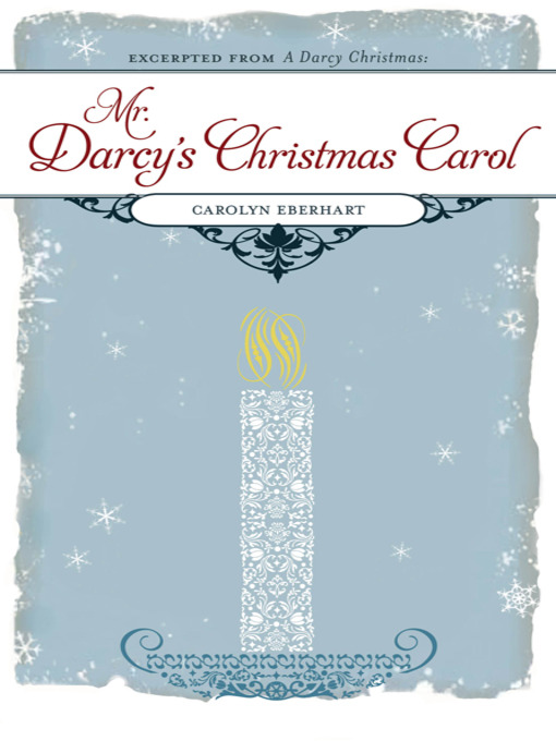 Title details for Mr. Darcy's Christmas Carol by Carolyn Eberhart - Available